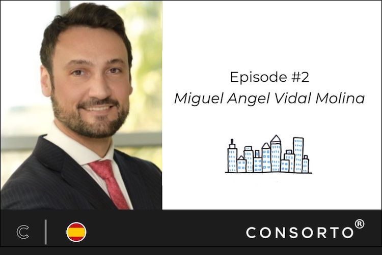 Hear Miguel Angel Vidal Molina in Real Estate Talk with Consorto.com